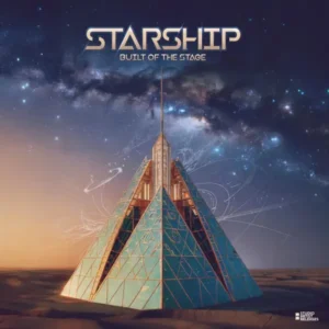 Starship - Built Of The Stage