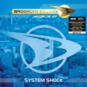 Brooklyn Bounce - System Shock