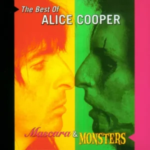 Alice Cooper - Mascara & Monsters: Best Of