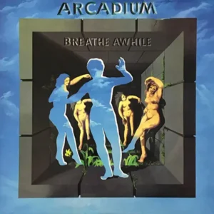 Arcadium - Breathe Awhile