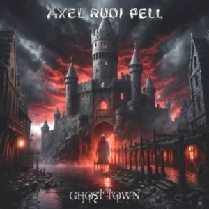 Axel Rudi Pell - Ghost Town