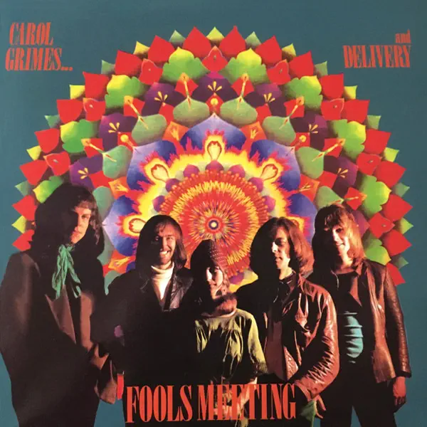 Carol Grimes and Delivery - Fools Meeting