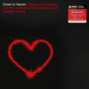 Pet Shop Boys and Jonathan Harvey - Closer To Heaven: Musical