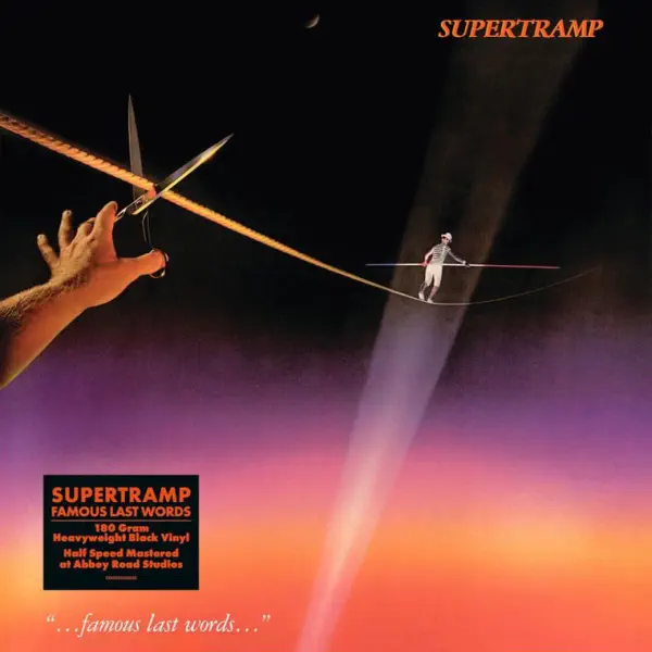 Supertramp - "...famous last words..."