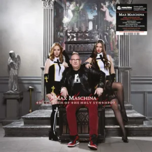 Max Maschina - The Church Of The Holy Synthpop