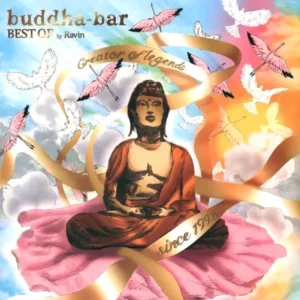 VA - Buddha-Bar: Best Of 1996-2013 By Ravin