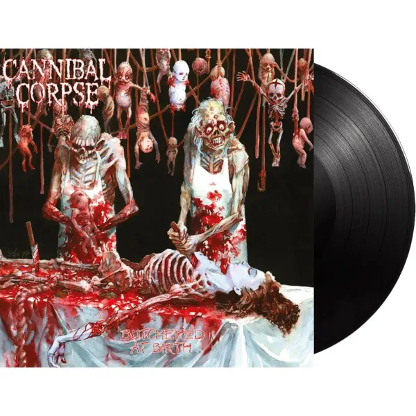 Cannibal Corpse - Butchered At Birth