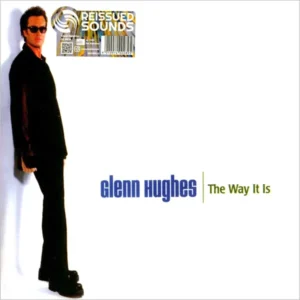 Glenn Hughes - The Way It Is