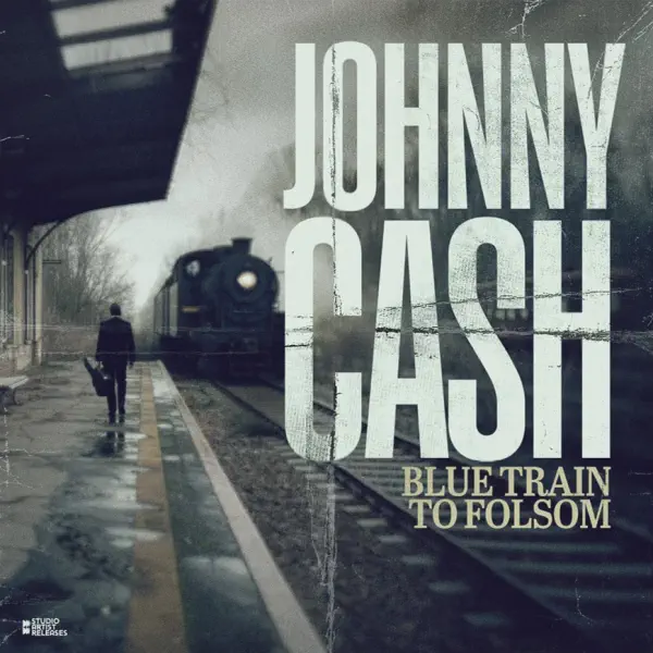 Johnny Cash - Blue Train To Folsom