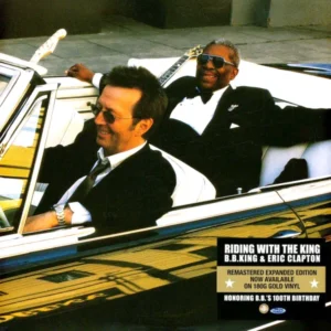 B.B. King & Eric Clapton Riding With The King