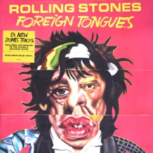 The Rolling Stones Foreign Tongues 2LP