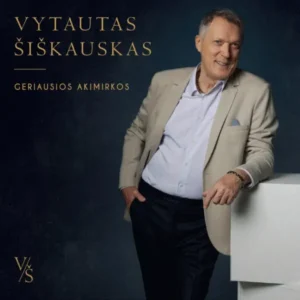 Vytautas Šiškauskas Geriausios akimirkos LP