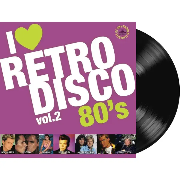I Love Retro Disco 80's Vol 2