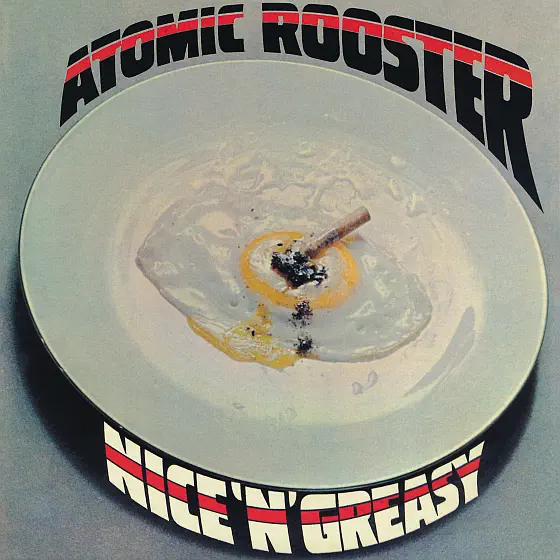 Atomic Rooster Nice & Greasy