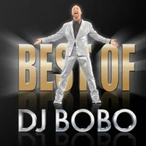 DJ BoBo Best Of