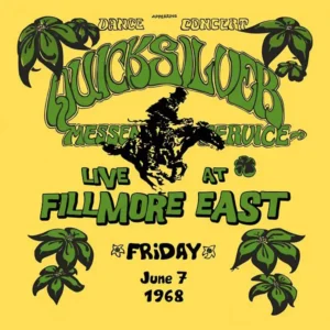 Quicksilver Messenger Service Live at Fillmore East