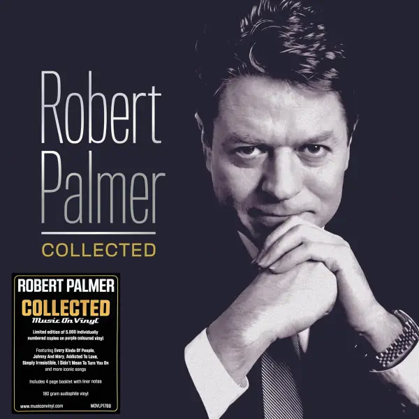 Robert Palmer Collected